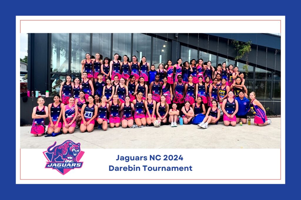 Jaguars Netball Club Darebin Tournament players 2024